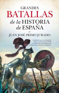 Grandes batallas de la historia de España