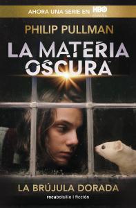 La brújula dorada (La Materia Oscura 1)