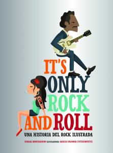 It s Only Rock and Roll