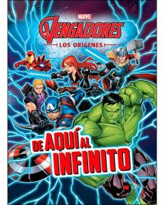 Los Vengadores. Los orígenes. De aquí al infinito. Libro para colorear