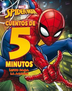 Spider-Man. Cuentos de 5 minutos. Listo para la acción