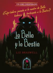 La Bella y la Bestia. Un giro inesperado