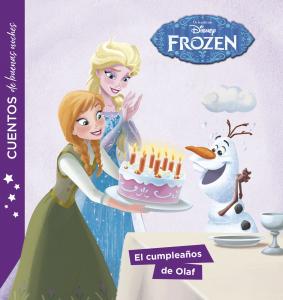 Frozen. Cuentos de buenas noches. El cumpleaños de Olaf