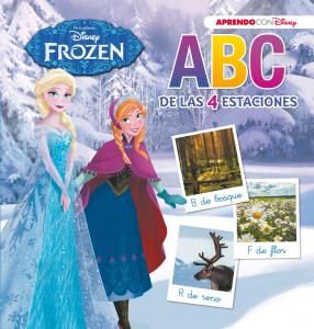 Frozen. ABC de las 4 estaciones (Disney. Primeros aprendizajes)