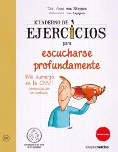 Cuaderno de ejercicios para escucharse profundamente