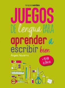 Juegos de lengua para aprender a escribir bien PluS10