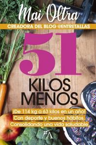 51 kilos menos.