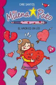 Milena Pato 3. El amor es un lío