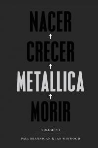 Nacer · Crecer · Metallica · Morir