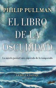 La Bella Salvaje (El libro de la oscuridad 1)