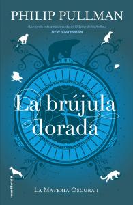 La brújula dorada (La Materia Oscura 1)