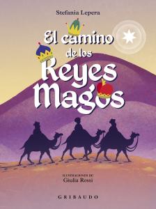 El camino de los Reyes Magos