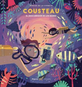 Cousteau. El descubridor de los mares