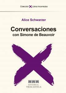 Conversaciones con Simone de Beauvoir