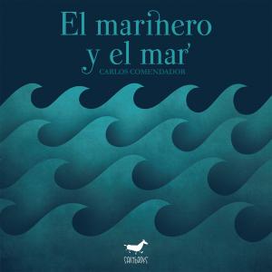 El marinero y el mar