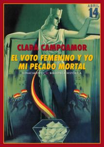 El voto femenino y yo: mi pecado mortal