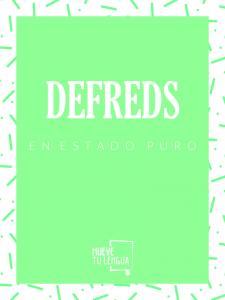 Defreds e estado puro