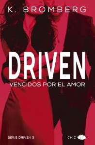 SERIE DRIVEN III VENCIDOS POR EL AMOR