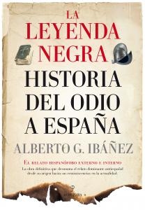 LEYENDA NEGRA.HISTORIA DEL ODIO