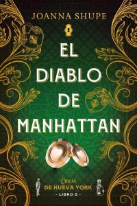 El diablo de Manhattan (Señoritas de Nueva York 3)