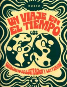 UN VIAJE EN EL TIEMPO LOS 60