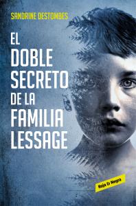 El doble secreto de la familia Lessage