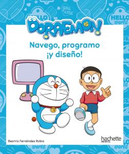 Navego, programo ¡y diseño! con Doraemon