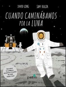 Cuando caminábamos por la luna