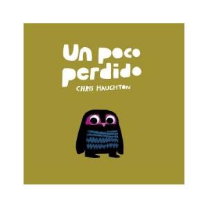 Un poco perdido (Libro de cartón)