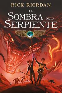 La sombra de la serpiente (Las crónicas de los Kane [cómic] 3)