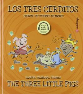 Los tres cerditos / The Three Little Pigs