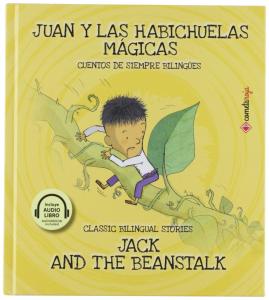 Juan y las habichuelas mágicas / Jack and the Beanstalk