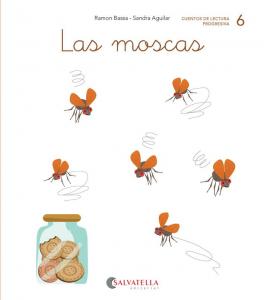 Las moscas