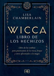 Wicca, libro de los hechizos