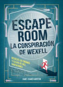 Escape room. La conspiración de Wexell