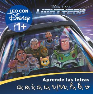 Lightyear. Leo con Disney (Nivel 1PluS). Aprende las letras: a, e, i, o, u, r/rr, h