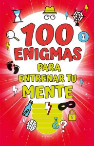 100 enigmas para entrenar tu mente