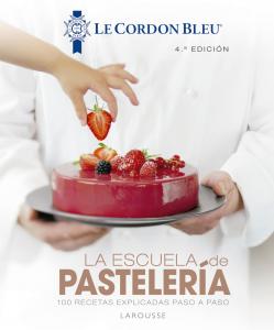 La escuela de pastelería. Le Cordon Bleu®