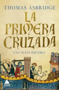 La Primera Cruzadaa