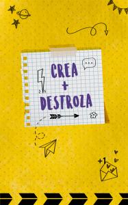 Crea PluS Destroza