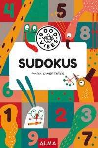 Good Vibes: Sudokus para divertirse