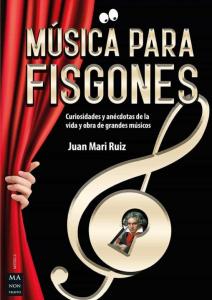 MUSICA PARA FISGONES