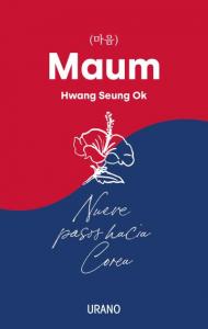 Maum. Nueve pasos hacia Corea