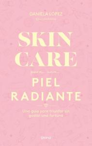 Skincare para una piel radiante