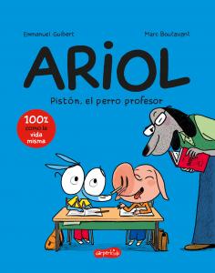 Ariol 7: Pistón, el perro profesor