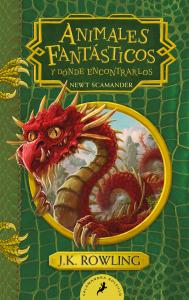 Animales fantásticos y dónde encontrarlos (Un libro de la biblioteca de Hogwarts