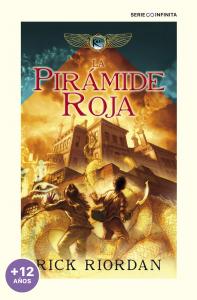 La Pirámide Roja (edición escolar) (Las crónicas de los Kane 1)