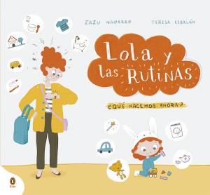 Lola y las rutinas