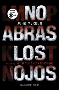 No abras los ojos (Serie David Gurney 2)