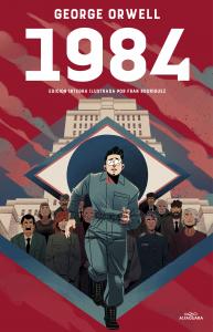 1984 (edición íntegra e ilustrada) (Colección Alfaguara Clásicos)